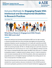 Inclusive methods for engaging people with intellectual and developmental disabilities in research practices.