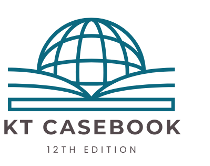 KT Casebook 12th Edition